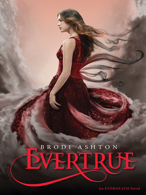 Title details for Evertrue by Brodi Ashton - Wait list